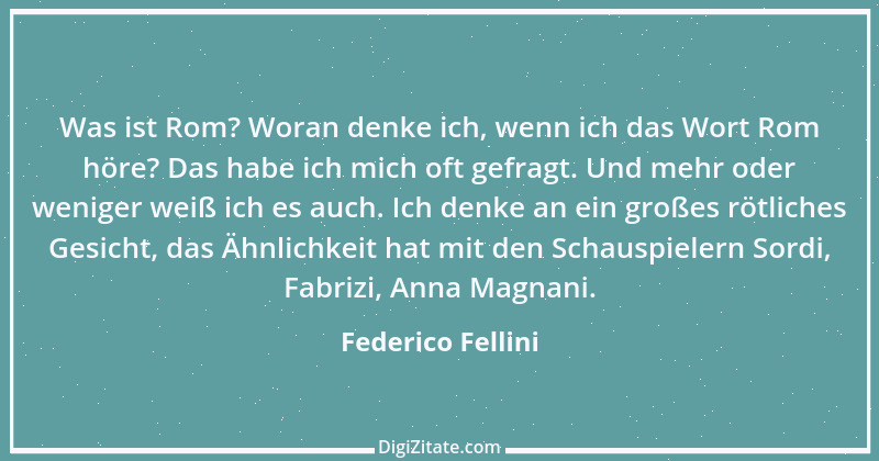 Zitat von Federico Fellini 2