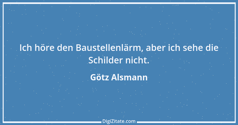 Zitat von Götz Alsmann 4