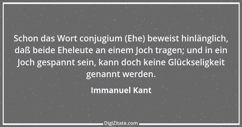 Zitat von Immanuel Kant 107