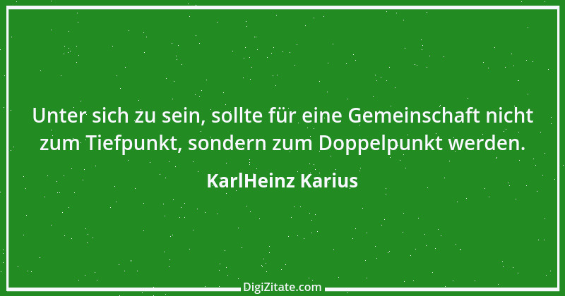 Zitat von KarlHeinz Karius 541