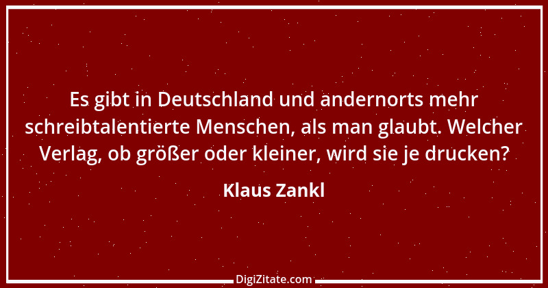 Zitat von Klaus Zankl 27