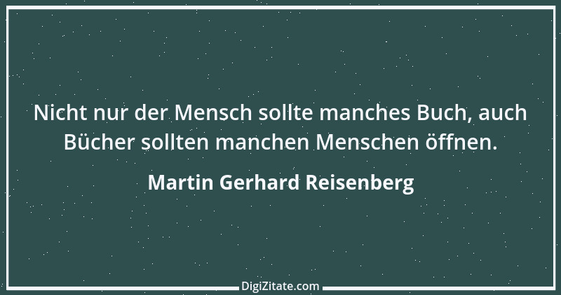 Zitat von Martin Gerhard Reisenberg 2931