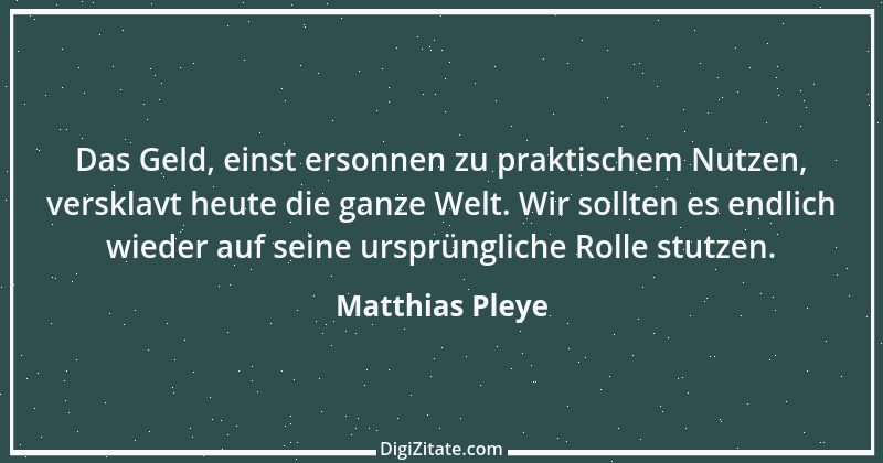 Zitat von Matthias Pleye 30