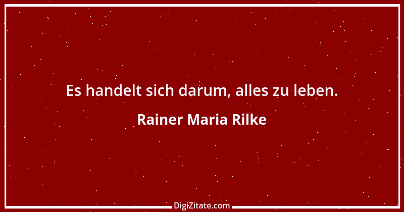 Zitat von Rainer Maria Rilke 161