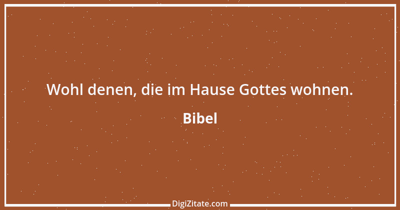 Zitat von Bibel 652