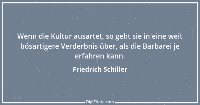 Zitat von Friedrich Schiller 1134