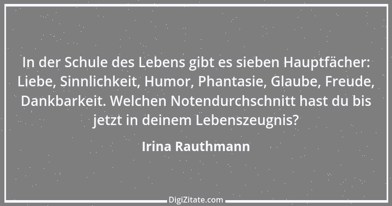 Zitat von Irina Rauthmann 144