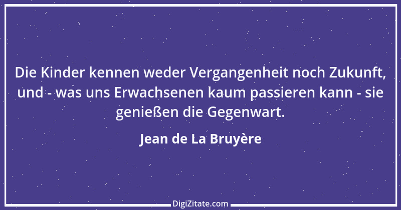 Zitat von Jean de La Bruyère 370