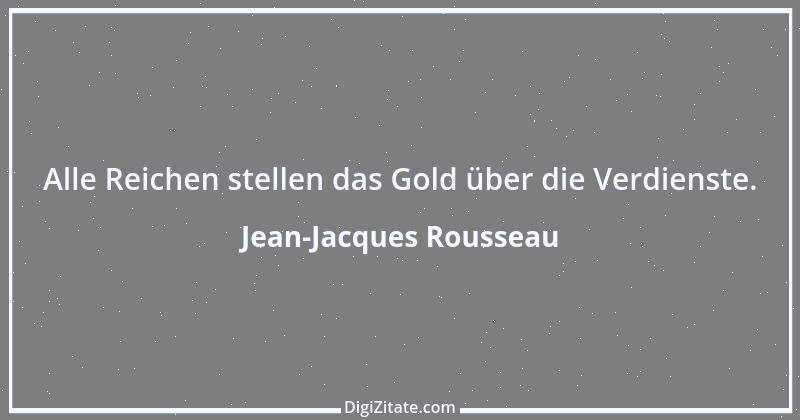 Zitat von Jean-Jacques Rousseau 204