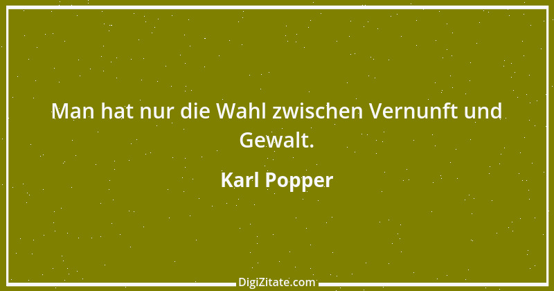 Zitat von Karl Popper 22