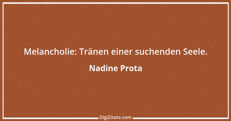 Zitat von Nadine Prota 1