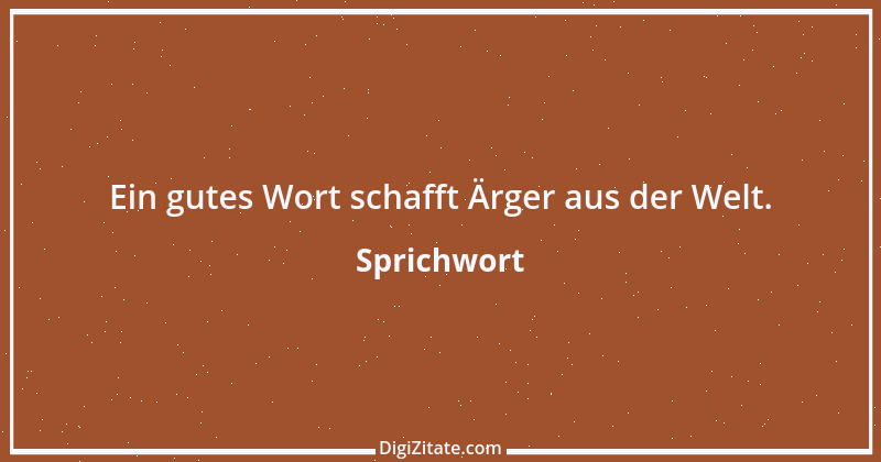 Zitat von Sprichwort 5609