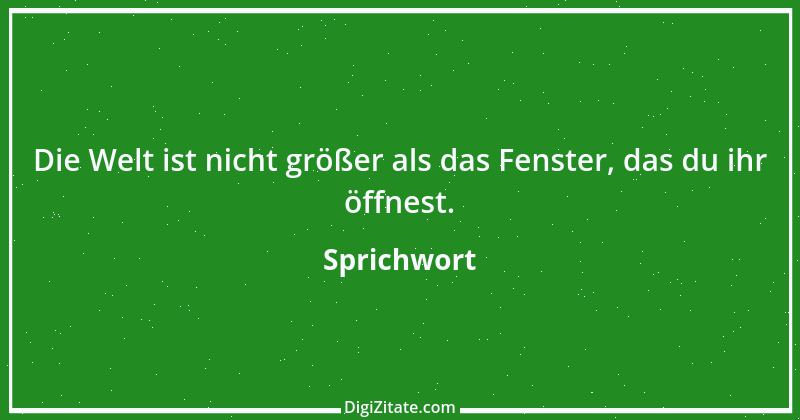 Zitat von Sprichwort 7609