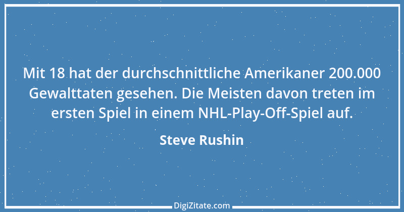 Zitat von Steve Rushin 1