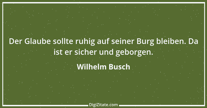 Zitat von Wilhelm Busch 169