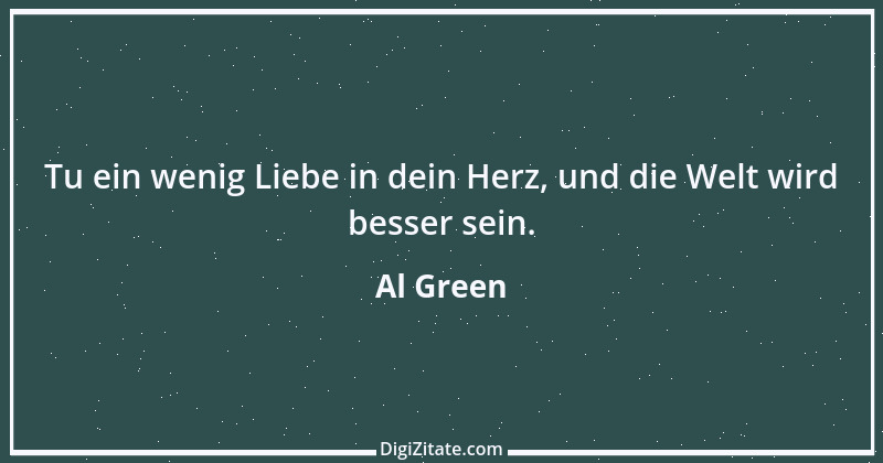 Zitat von Al Green 1