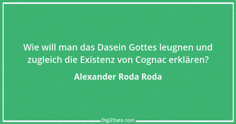 Zitat von Alexander Roda Roda 20