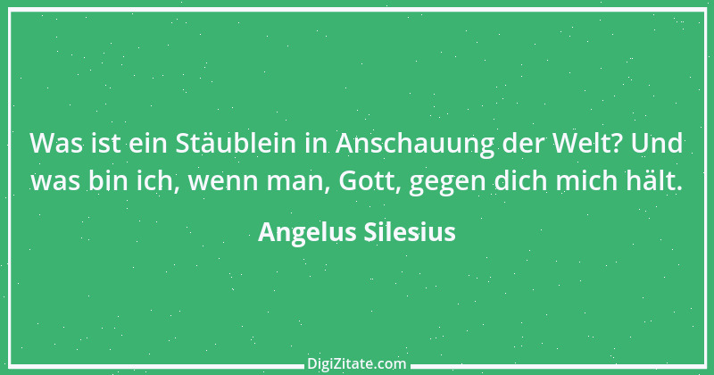 Zitat von Angelus Silesius 219