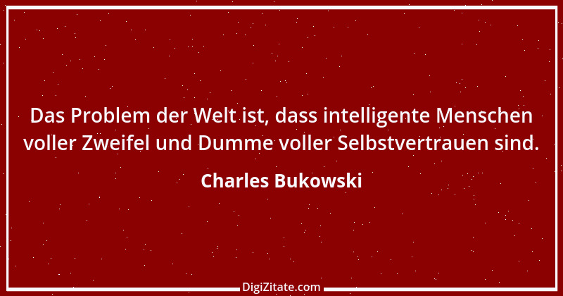 Zitat von Charles Bukowski 42