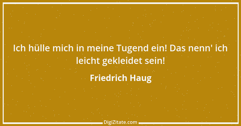 Zitat von Friedrich Haug 25