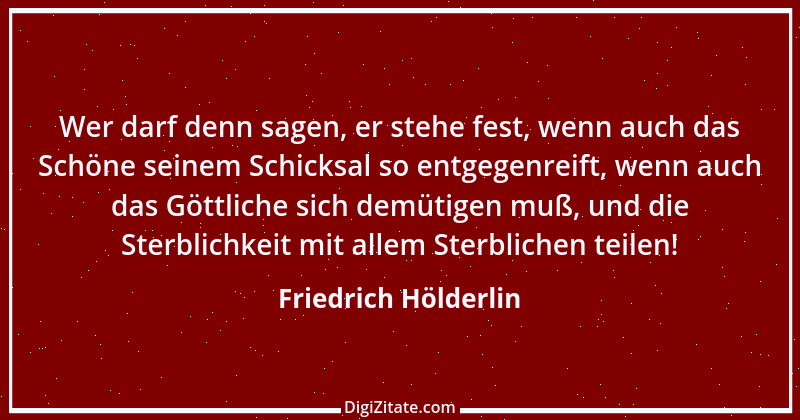 Zitat von Friedrich Hölderlin 128