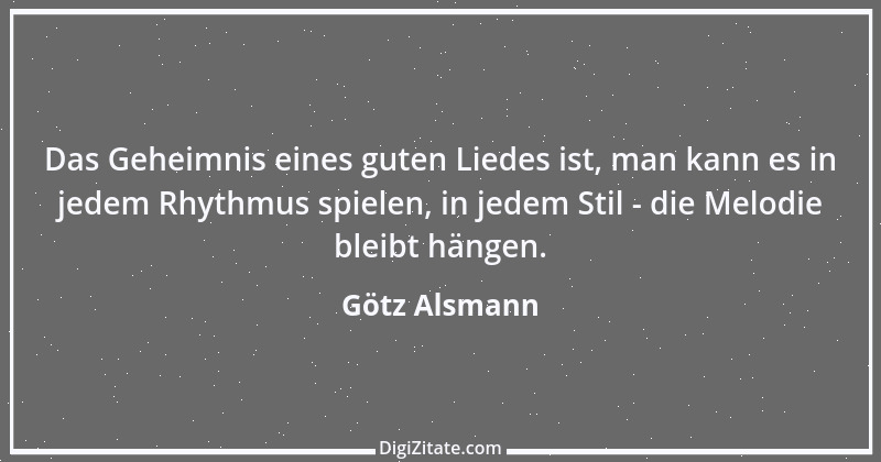 Zitat von Götz Alsmann 6