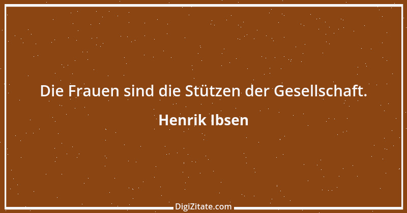 Zitat von Henrik Ibsen 35