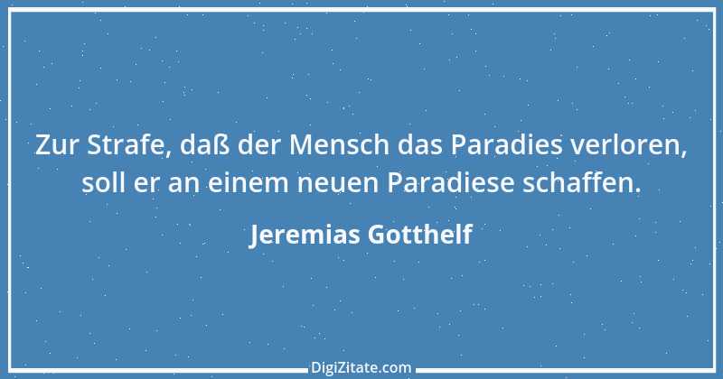 Zitat von Jeremias Gotthelf 282