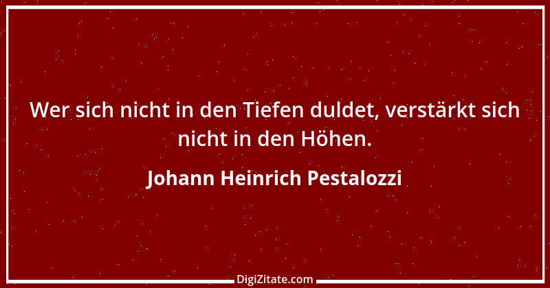 Zitat von Johann Heinrich Pestalozzi 89