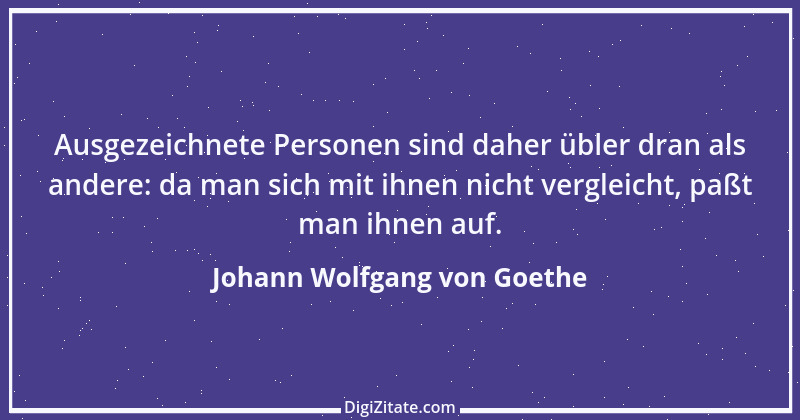 Zitat von Johann Wolfgang von Goethe 618