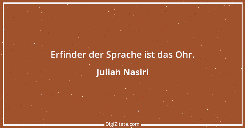 Zitat von Julian Nasiri 72