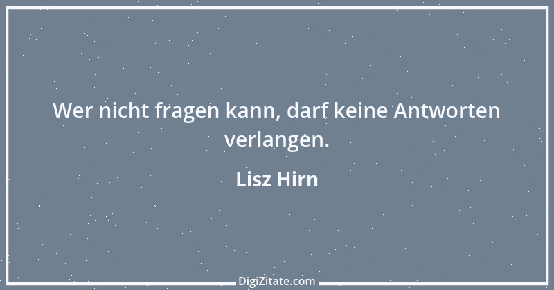 Zitat von Lisz Hirn 158