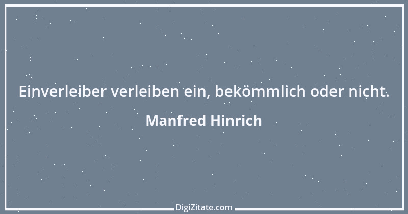 Zitat von Manfred Hinrich 792