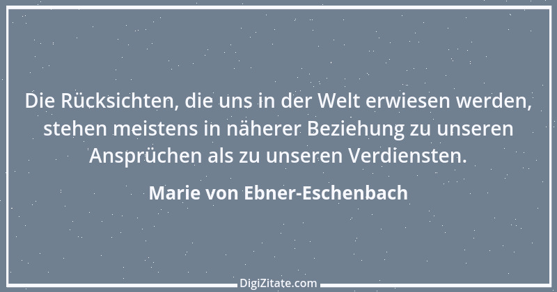 Zitat von Marie von Ebner-Eschenbach 586