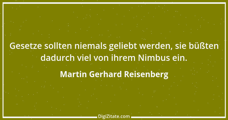 Zitat von Martin Gerhard Reisenberg 2933