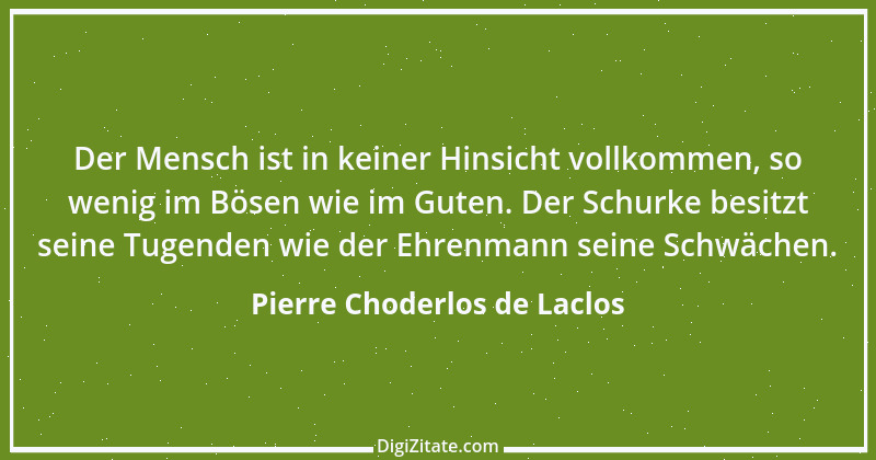 Zitat von Pierre Choderlos de Laclos 55