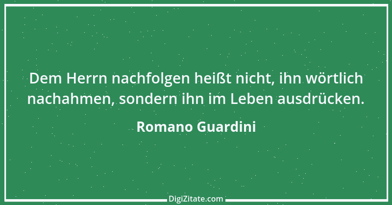 Zitat von Romano Guardini 13