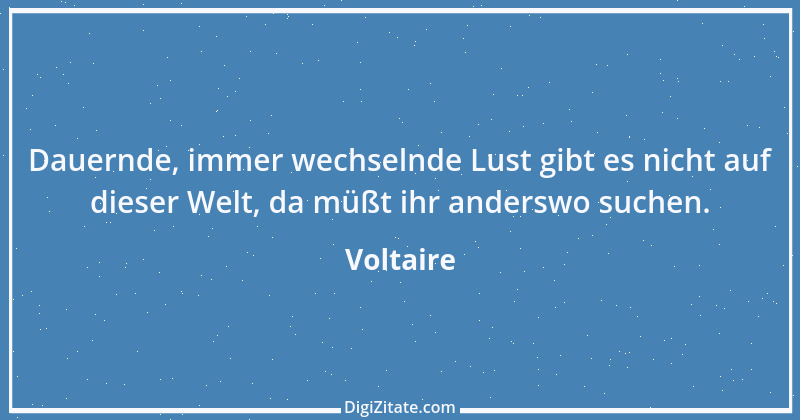 Zitat von Voltaire 263