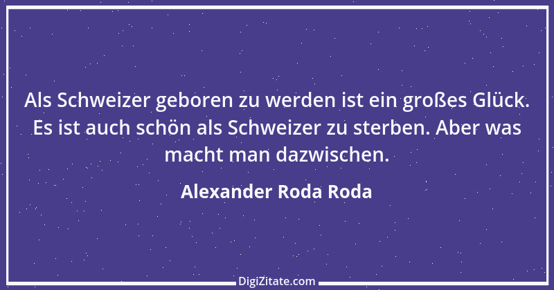 Zitat von Alexander Roda Roda 21