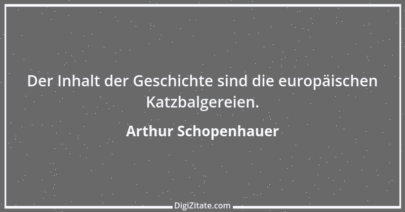 Zitat von Arthur Schopenhauer 485