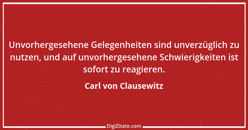 Zitat von Carl von Clausewitz 13