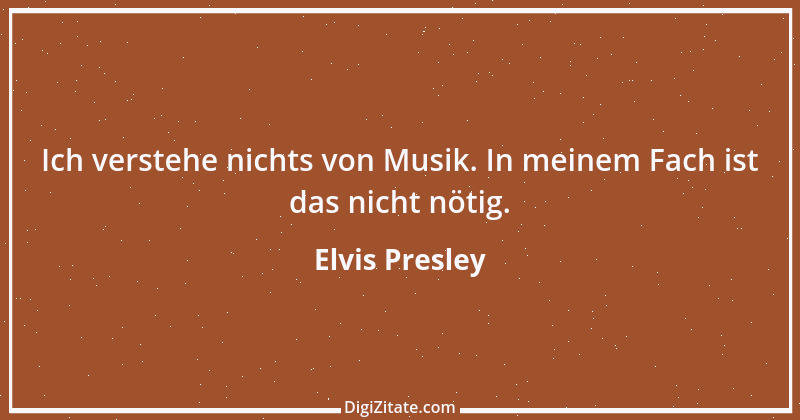 Zitat von Elvis Presley 3