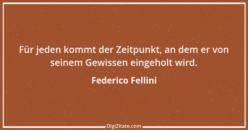 Zitat von Federico Fellini 5