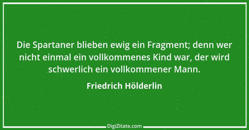 Zitat von Friedrich Hölderlin 129