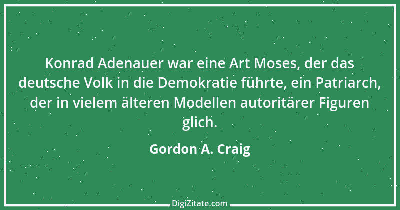 Zitat von Gordon A. Craig 4