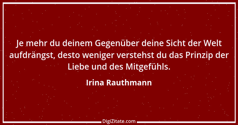 Zitat von Irina Rauthmann 146