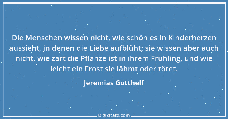 Zitat von Jeremias Gotthelf 283