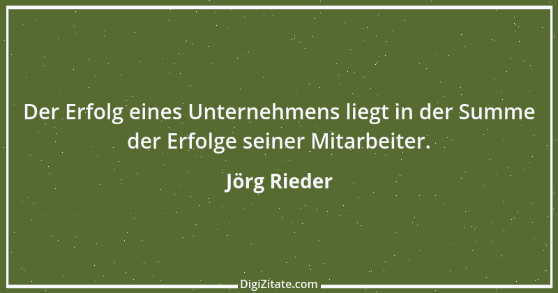 Zitat von Jörg Rieder 1