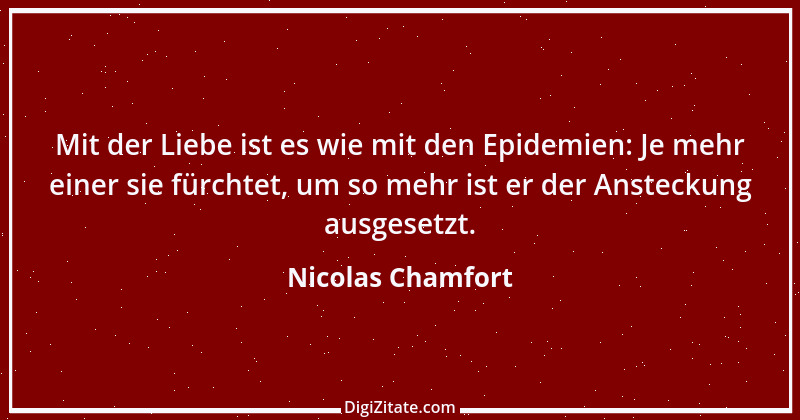 Zitat von Nicolas Chamfort 142