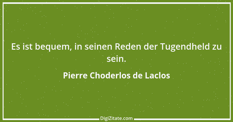 Zitat von Pierre Choderlos de Laclos 56